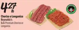 El Super Fresh Reynaldo's Bulk Premium Chorizo or Longaniza offer