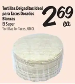 El Super Fresh Super Tortillas for Tacos offer
