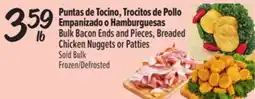 El Super Fresh Bulk Bacon Ends and Pieces, Breaded Chicken Nuggets or Patties offer