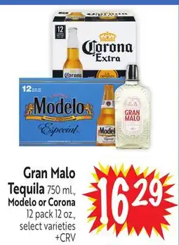 Foodmaxx Gran Malo Tequila 750 ml., Modelo or Corona 12 pack 12 oz offer
