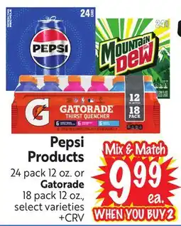 Foodmaxx Pepsi Products 24 pack 12 oz. or Gatorade 18 pack 12 oz offer