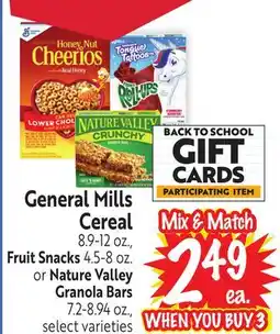 Foodmaxx General Mills Cereal 8.9-12 oz., Fruit Snacks 4.5-8 oz. or Nature Valley Granola Bars 7.2-8.94 oz offer