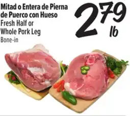 El Super Fresh Half or Whole Pork Leg offer