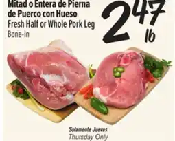 El Super Fresh Half or Whole Pork Leg Bone offer