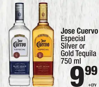 Super King Markets Jose Cuervo Especial Silver or Gold Tequila offer