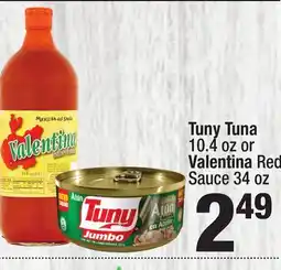 Super King Markets Tuny Tuna 10.4 oz or Valentina Red Sauce 34 oz offer