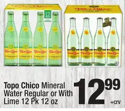 Super King Markets Topo Chico Mineral Water Regular or With Lime offer
