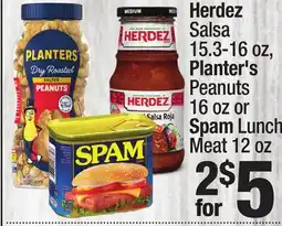 Super King Markets Herdez Salsa 15.3-16 oz, Planter's Peanuts 16 oz or Spam Lunch Meat 12 oz offer