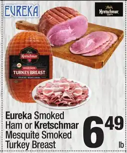 Super King Markets Eureka Smoked Ham or Kretschmar Mesquite Smoked Turkey Breast offer