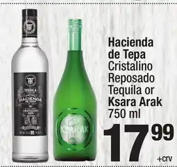 Super King Markets Hacienda de Tepa Cristalino Reposado Tequila or Ksara Arak offer