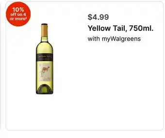Walgreens Yellow Tail, 750ml offer