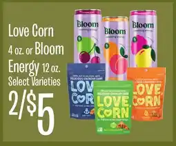 Jewel-Osco Love Corn 4 oz. or Bloom Energy 12 oz offer