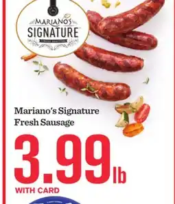 Mariano's Mariano's Signature Fresh Sausage offer