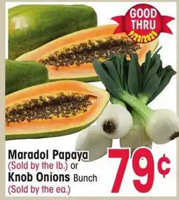 Jewel-Osco Maradol Papaya or Knob Onions offer