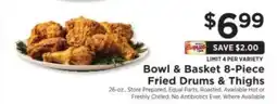 ShopRite Bowl & Basket 8-Piece Fried Drums & Thighs offer