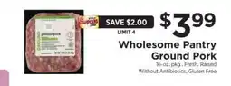 ShopRite Wholesome Pantry Ground Pork offer