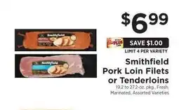 ShopRite Smithfield Pork Loin Filets or Tenderloins offer