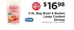 ShopRite Bowl & Basket Large Cooked Shrimp offer