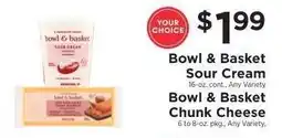ShopRite Bowl & Basket Sour Cream or Chunk Cheese offer