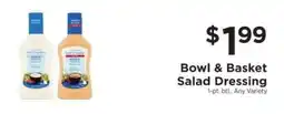 ShopRite Bowl & Basket Salad Dressing offer