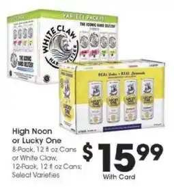 Kroger High Noon or Lucky One offer