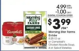 Kroger Morning Star Farms Entrée or Campbell's Chicken Noodle Soup offer