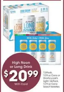 Kroger High Noon or Long Drink offer
