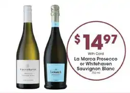 Kroger La Marca Prosecco or Whitehaven Sauvignon Blanc offer