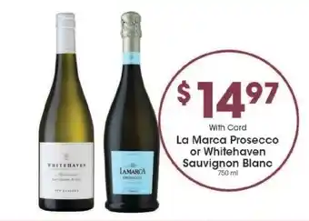 Kroger La Marca Prosecco or Whitehaven Sauvignon Blanc offer