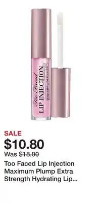 Kohl's Too Faced Lip Injection Maximum Plump Extra Strength Hydrating Lip Plumper offer