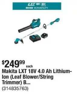 The Home Depot Makita LXT 18V 4.0 Ah Lithium- lon (Leaf Blower/String Trimmer) B... offer
