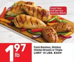 Albertsons Fresh Boneless, Skinless Chicken Breasts or Thighs offer