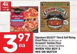 Albertsons Signature SELECT Thin & Self Rising crust pizza screamin' sicilian pizza offer