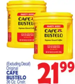 Bravo Supermarkets CAFE BUSTELO offer