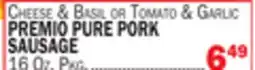 Bravo Supermarkets PREMIO PURE PORK SAUSAGE offer