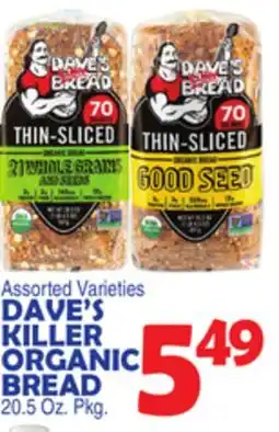Bravo Supermarkets DAVE'S KILLER ORGANIC BREAD offer