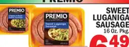 Bravo Supermarkets PREMIO SWEET LUGANIGA SAUSAGE offer
