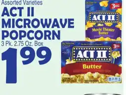 Bravo Supermarkets ACT II MICROWAVE POPCORN offer