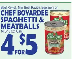 Bravo Supermarkets CHEF BOYARDEE SPAGHETTI & MEATBALLS offer