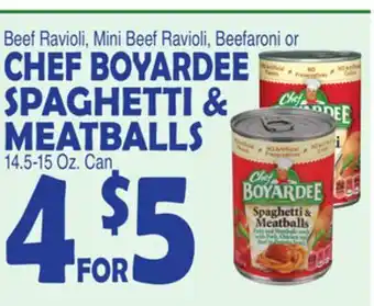Bravo Supermarkets CHEF BOYARDEE SPAGHETTI & MEATBALLS offer