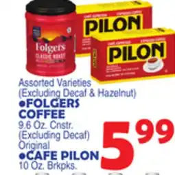 Bravo Supermarkets FOLGERS COFFEE OR CAFE PILON offer