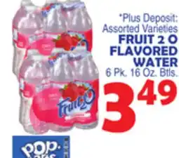 Bravo Supermarkets FRUIT 2 O FLAVORED WATER offer