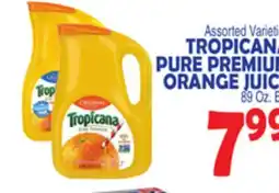 Bravo Supermarkets TROPICANA PURE PREMIUM ORANGE JUICE offer