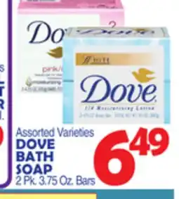 Bravo Supermarkets DOVE BATH SOAP offer