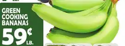 Bravo Supermarkets GREEN COOKING BANANAS offer