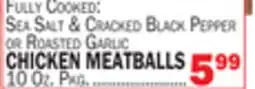 Bravo Supermarkets CHICKEN MEATBALLS offer