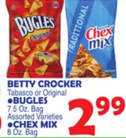 Bravo Supermarkets BETTY CROCKER TABASCO OR ORIGINAL BUGLES 7.5 OZ. BAG ASSORTED VARIETIES CHEX MIX 8 OZ. BAG offer