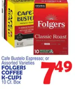 Bravo Supermarkets FOLGERS COFFEE K-CUPS offer