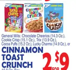 Bravo Supermarkets General Mills CINNAMON TOAST CRUNCH, 16.8 Oz. Box offer