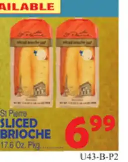 Bravo Supermarkets St Pierre SLICED BRIOCHE offer